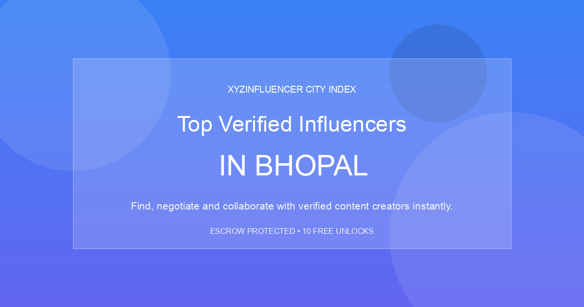Top Verified Influencers in Bhopal