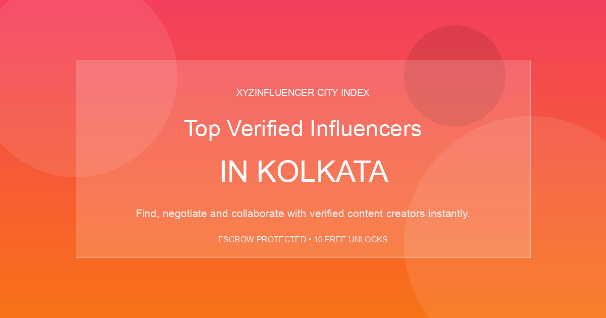 Top Verified Influencers in Kolkata
