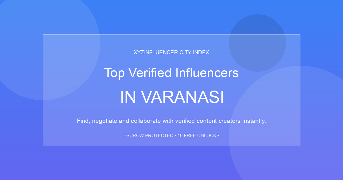 Top Verified Influencers in Varanasi